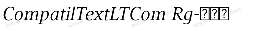 CompatilTextLTCom Rg字体转换